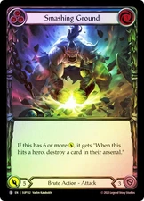 FAB  RAINBOW FOIL  Smashing Ground  - Super Slam Card # 132