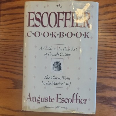 Escoffier Cook Book : A Guide to the Fine Art of Cookery, Hardcover by Escoff...