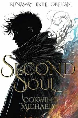 Second Soul (The Dreamon - Paperback, by Michaels Corwin; Michaels - Very Good