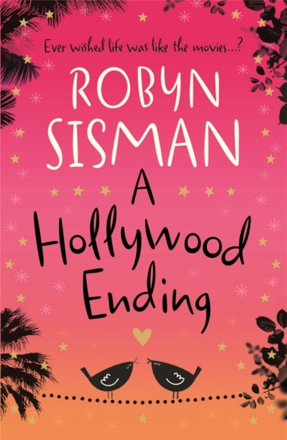 A Hollywood Ending by Robyn Sisman (Paperback Book)