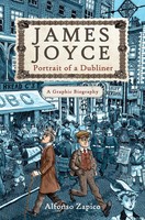 James Joyce: Portrait Of A Dubliner?A Graphic Biography | Alfonso Zapico | Buch