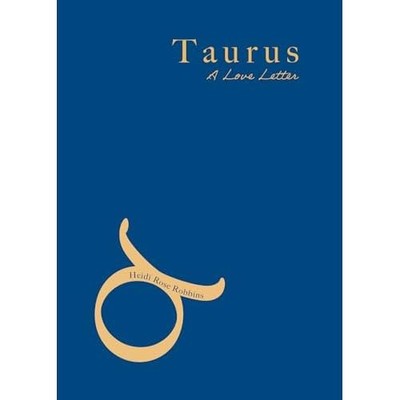 Taurus -  NEW Heidi Rose Robb 2025