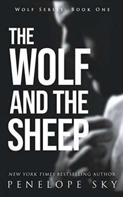 The Wolf and the Sheep (Wolf) - Paperback NEW Sky, Penelope 01/06/2019