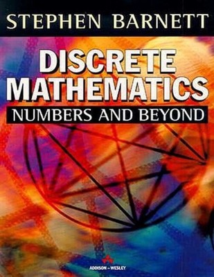 Discrete Mathematics: Numbers and Beyond: Introduction to Discre