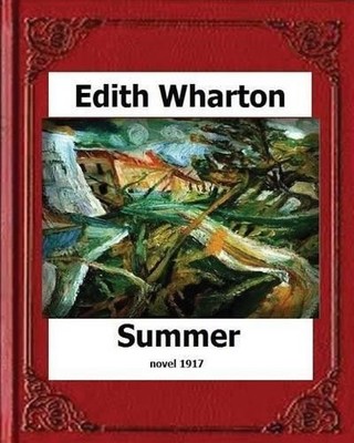 Edith Wharton Summer (1917) by (Taschenbuch)