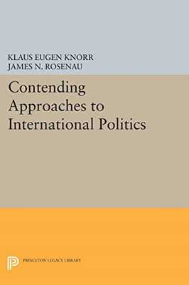 Contending Approaches to International Politics -  NEW Klaus Eugen Kno 2017