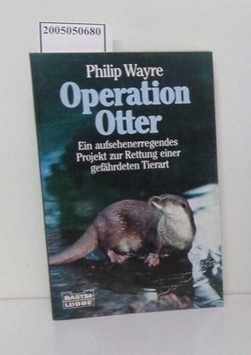 Operation Otter : ein aufsehenerregendes Projekt zur Rettung einer gefährdeten T