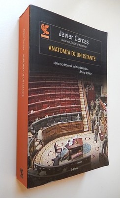 Javier Cercas - Anatomie eines Augenblicks (Guanda 2015) TOP! Selten! Pino Cacucci