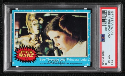 1977 Topps Star Wars #51 See-Threepio and Princess Leia — PSA 8