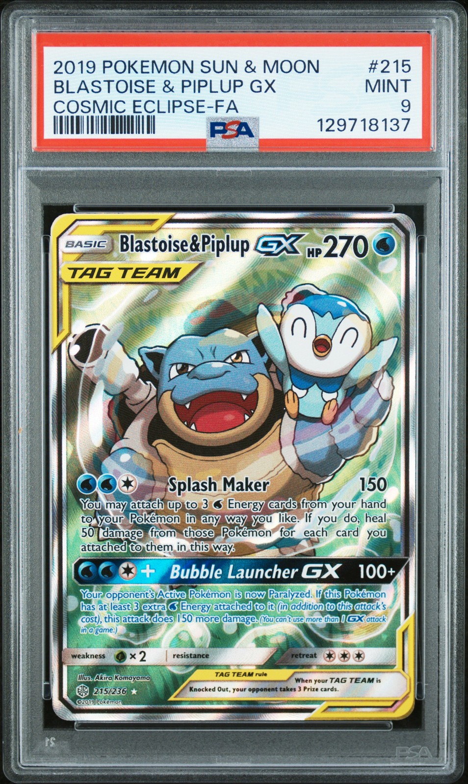 2019 POKEMON SUN & MOON COSMIC ECLIPSE #215 FULL ART/BLASTOISE & PIPLUP GX PSA 9
