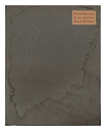 POLLARD, ALFRED W. (Alfred WILLIAM) (1859-1944) Reminiscences of an amateur book - Zdjęcie 1 z 1