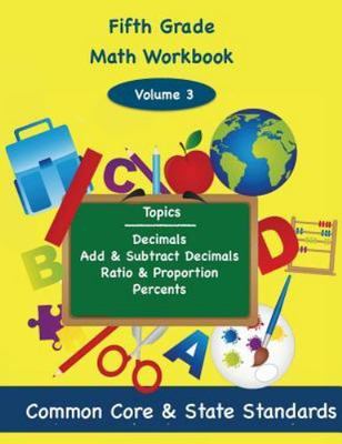 Decimals, Add and Subtract Decimals, Ratio and Proportion, Percents : Decimal...
