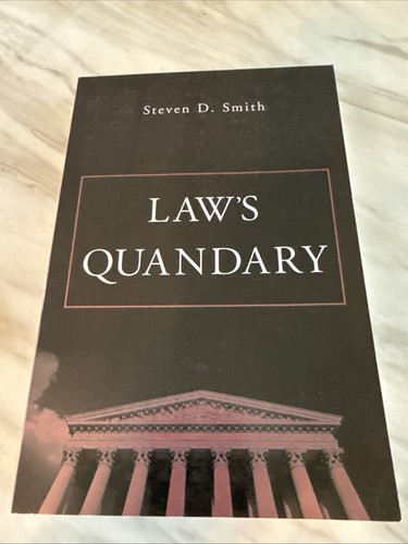 Law's Quandary By Smith, Steven D. - Very Good Paperback - 第 1/3 張圖片