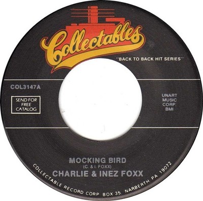 Inez And Charlie Foxx / The Poets  - Mocking Bird / She Blew A Good Thing (7''...