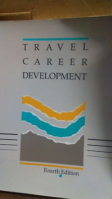 Travel Career Development by Karen Silva and Nona S. Starr (1989)(B-71E)