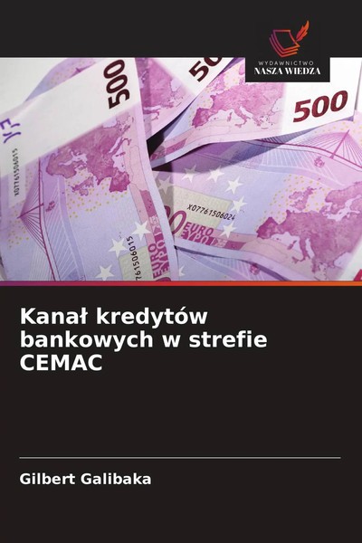 Gilbert Galibaka | Kana¿ KredytóW Bankowych W Strefie Cemac | Taschenbuch (2026)-image