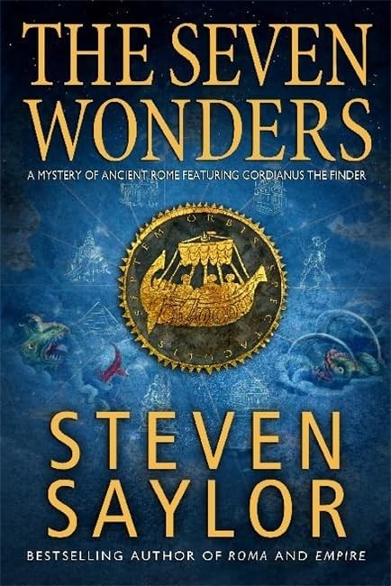 The Seven Wonders (Roma sub Rosa) by Saylor, Steven Book The Fast Free ShippingFREE US DELIVERY | ISBN: 1845295684 | Quality Books