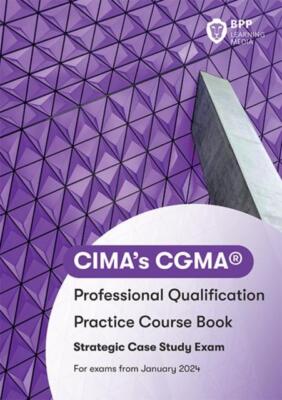 CIMA Strategic E3 F3 P3 Integrated Case Study by BPP Learning Med