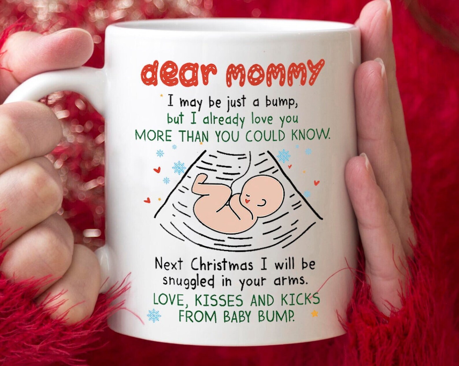 Christmas Gift For Expecting Mom I'll Be Snuggled In Your Arms Mug Mom