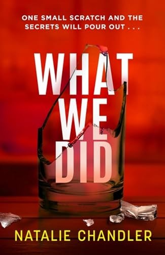 What We Did: A twisty, chilling and unpredictable suspense thriller - Image 2