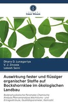Dhara D. Lunagariya (U. A.) | Auswirkung Fester Und FlüSsiger Organischer...