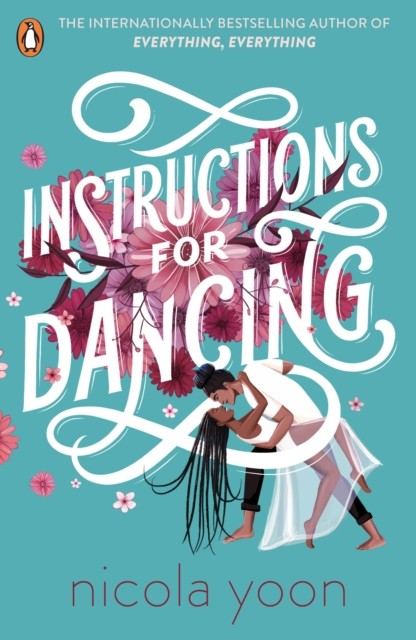 Instructions for Dancing: The Number One New York by Nicola Yoon (PB 2021) - Image 2