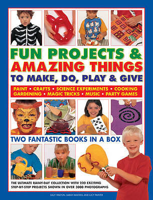 Fun Projects and Amazing Things to Make, Do, Play and Give by Sally Walton ...
