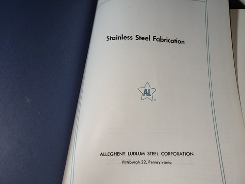Vintage Book STANLESS STEEL FABRICATION 1958 Allegheny Ludlum 394pages -FreeSHIP - Picture 4 of 19