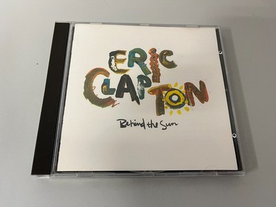 Eric Clapton   Behind The Sun - early press CD   1985 (nimbus England) P.Collins