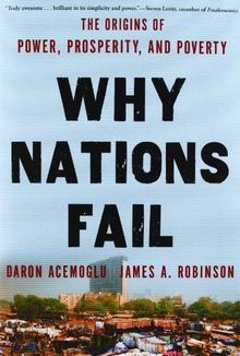 Why Nations Fail: The Origins of Power, Prosperity, and ... | Buch | Zustand gut
