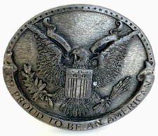 Proud to Be An American Belt Buckle Bergamot Brass Works 1981 USA