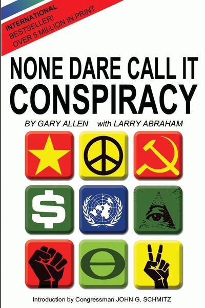 None Dare Call It Conspiracy Gary Allen (U. A.) Taschenbuch Englisch-image