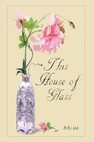 Debra L. Hall | This House Of Glass | Taschenbuch | Englisch (2019)