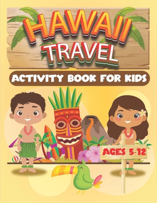 #ad #ad Hawaii Travel Activity Book For Kids Ages 5 12: Awesome Facts About Hawaii and F $19.33