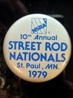 1979 Street Rod Nationals St. Paul Minnesota Pinback Button ~ VERY COOL! ~ 10th  — photo 2