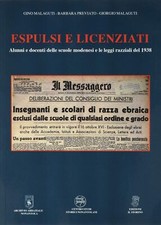 Espulsi e Licenziati Alunni e Docenti delle Scuole Modenesi e le Leggi Razziali 