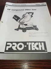 Pro tech Vintage 10" Compound Miter Saw Manual 