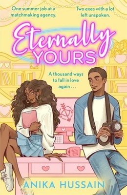 Eternally Yours by Anika Hussain (Paperback Book)