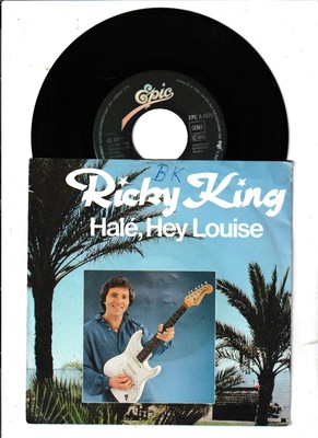 7'' Single Ricky King Halé, Hey Louise / Black Eyes 1981 Germany-