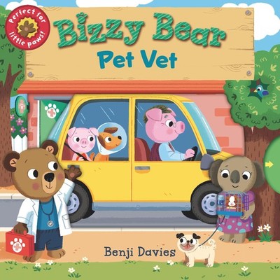 Bizzy Bear: Pet Vet: (Interactive Board Book About Veterinary Animal Care fo...
