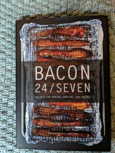 Bacon 24/7   Recipes for Curing Smoking and Eating Theresa Gilliam Baklava snack - Zdjęcie 1 z 7