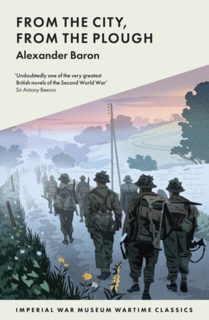 From The City, From The Plough by Alexander Baron (Paperback Book)