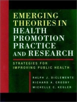 Emerging Theories in Health Promotion Practice and Research : Str