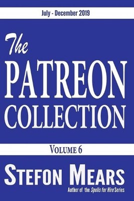 The Patreon Collection: Volume 6 by Stefon Mears (English) Paperback Book
