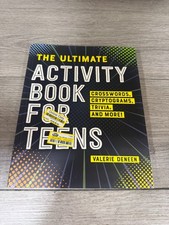The Ultimate Activity Book for Teens: Cr... 9781648763205 by Deneen, Valerie
