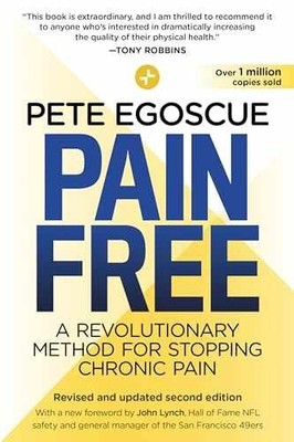 Pain Free (Revised and Updated Second - Paperback, by Egoscue Pete - Very Good