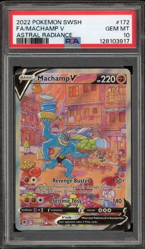 Pokemon Machamp V Astral Radiance Full Alt Art #172 PSA 10 Gem Mint