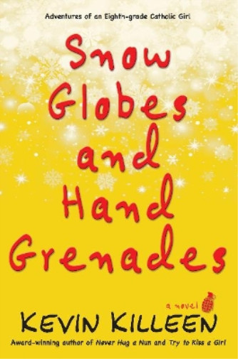 Thumbnail - Kevin Killeen Snow Globes And Hand Grenades (taschenbuch) (us Import)