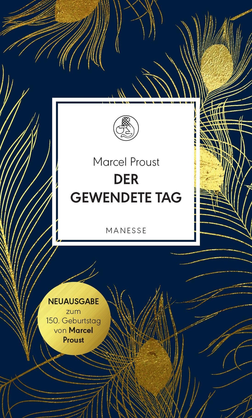 Thumbnail - Der Gewendete Tag, Marcel Proust