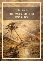 H. G. Wells: The War Of The Worlds (English Edition) H. G. Wells